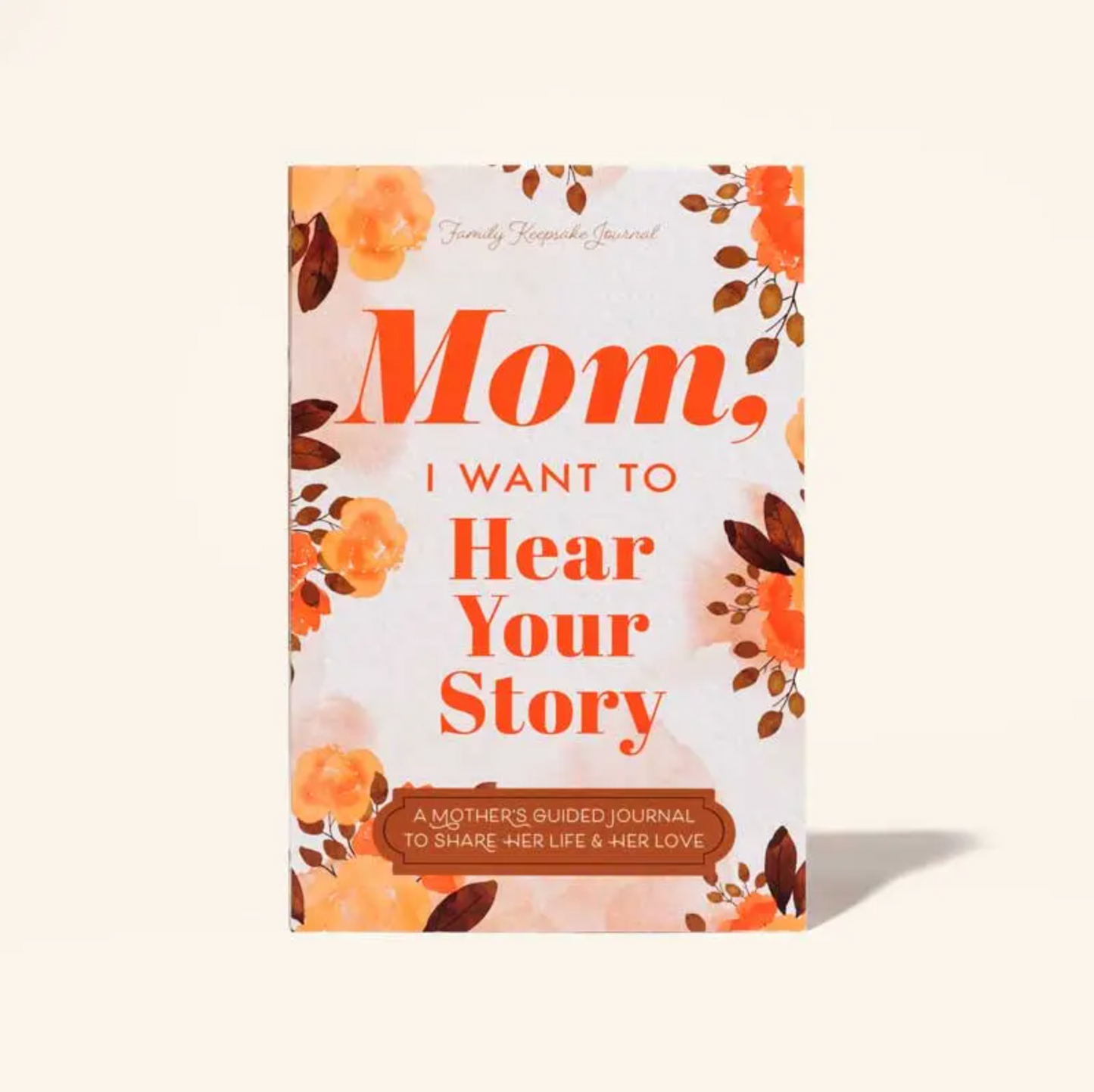 I Want To Hear Your Story - The Gift Your Mom Will Love